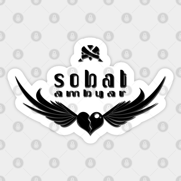 Sobat Ambyar - Black Sticker by SanTees